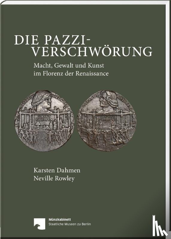 Dahmen, Karsten, Rowley, Neville - Die Pazzi-Verschwörung