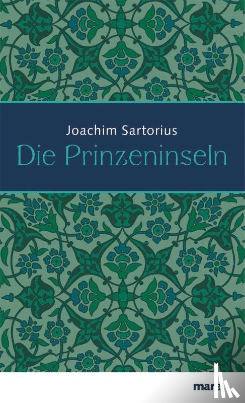 Sartorius, Joachim - Die Prinzeninseln