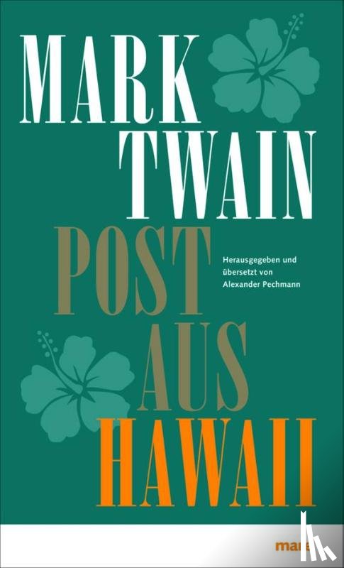 Twain, Mark - Post aus Hawaii