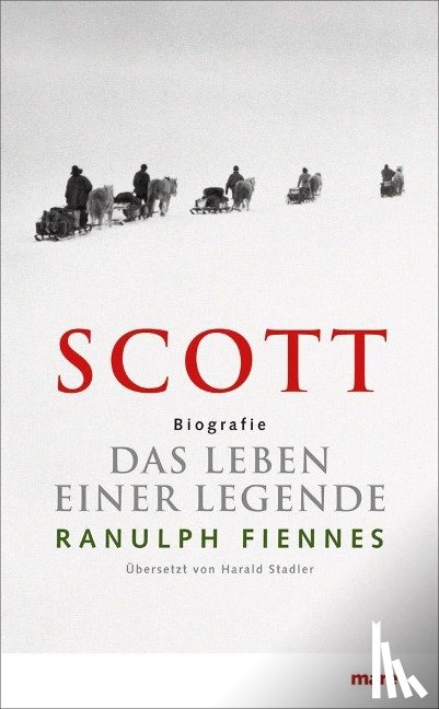 Fiennes, Ranulph - SCOTT