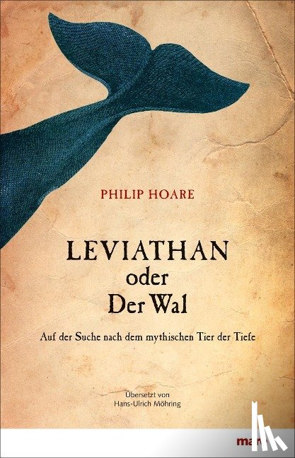 Hoare, Philip - Leviathan oder Der Wal