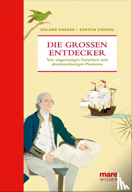 Knauer, Roland, Viering, Kerstin - Die großen Entdecker