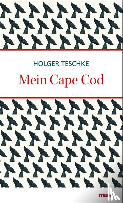Teschke, Holger - Mein Cape Cod