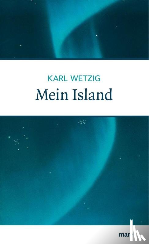 Wetzig, Karl - Mein Island