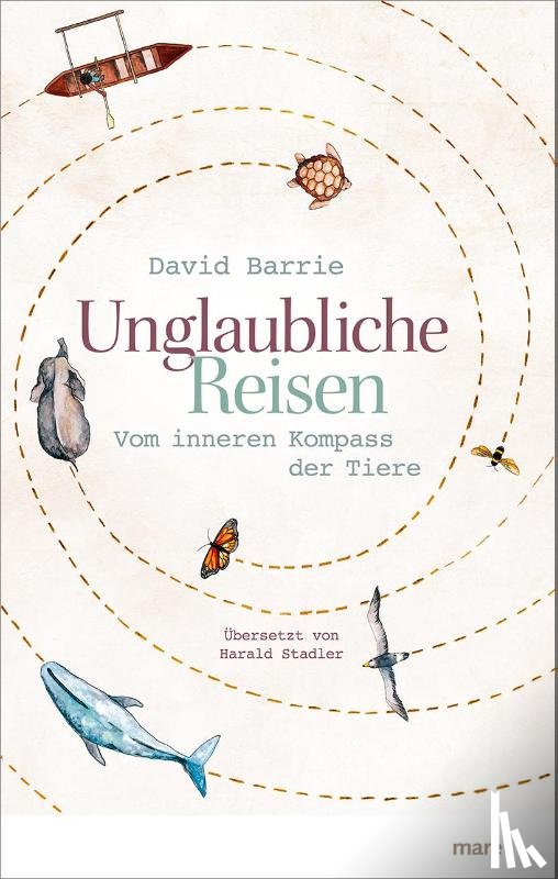 Barrie, David - Unglaubliche Reisen