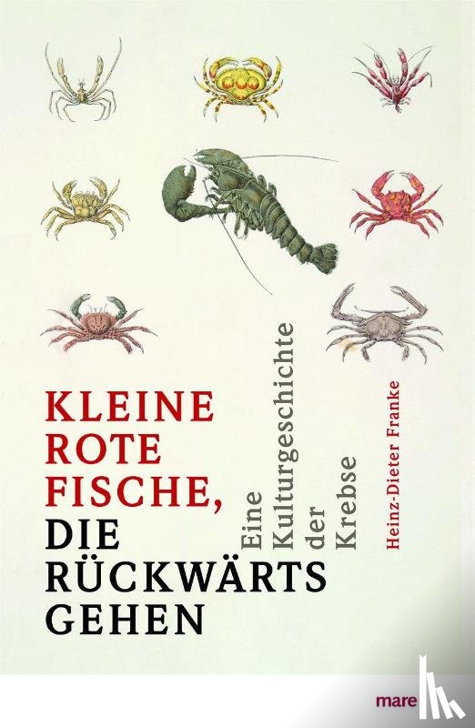 Franke, Heinz-Dieter - 'Kleine rote Fische, die rückwärtsgehen'