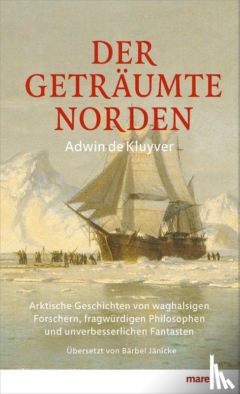 Kluyver, Adwin de - Der geträumte Norden