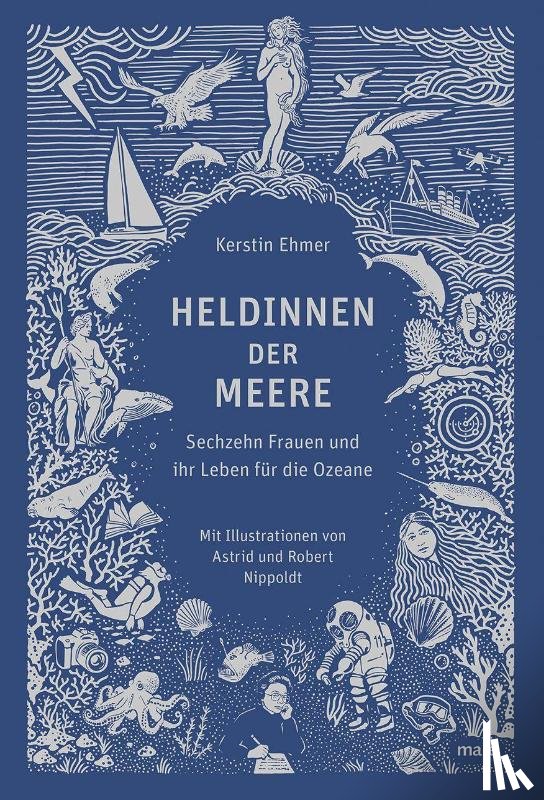 Ehmer, Kerstin - Heldinnen der Meere