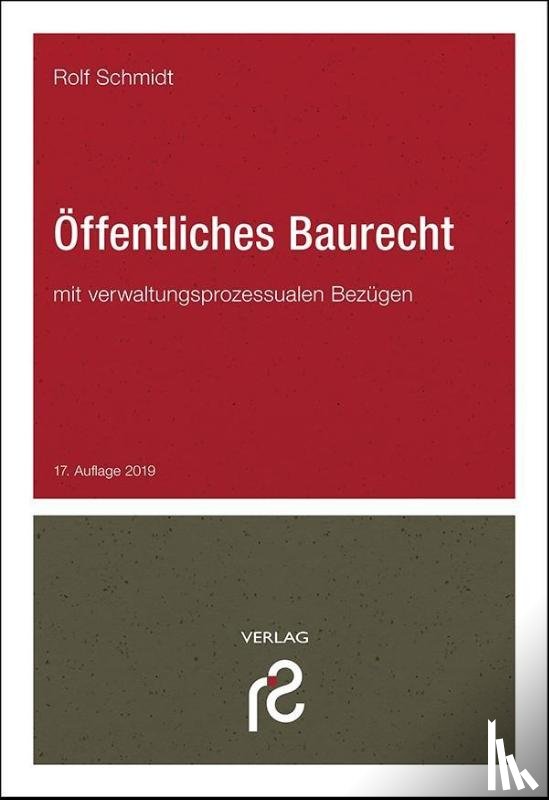Schmidt, Rolf - Öffentliches Baurecht
