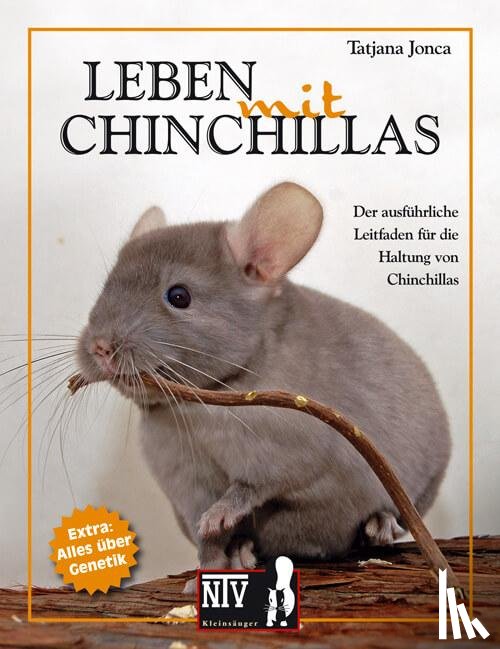 Jonca, Tatjana - Leben mit Chinchillas