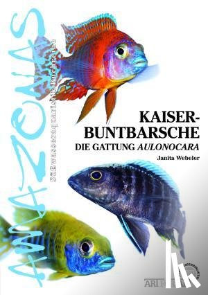 Webeler, Janita - Art für Art 10. Kaiserbuntbarsche