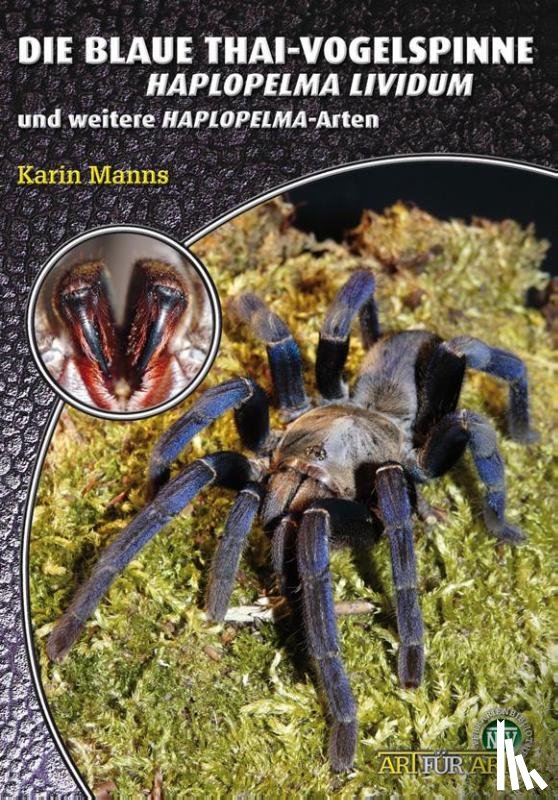 Manns, Karin - Die Blaue Thai-Vogelspinne