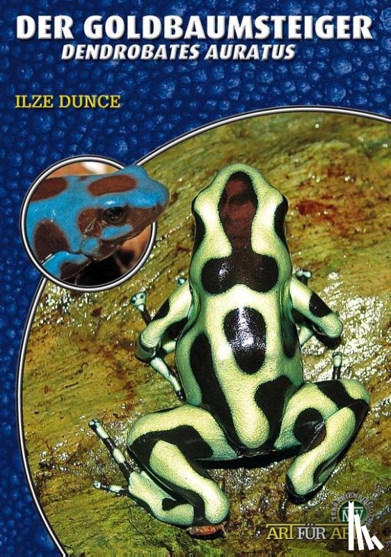 Dunce, Ilze - Der Goldbaumsteiger