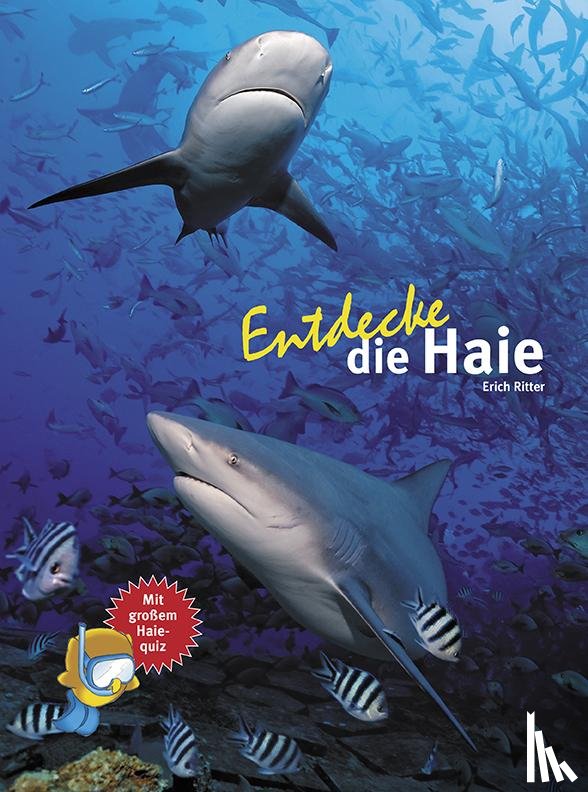 Ritter, Erich - Entdecke die Haie