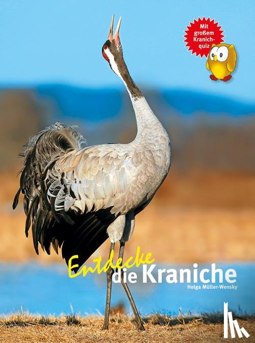 Müller-Wensky, Helga - Entdecke die Kraniche