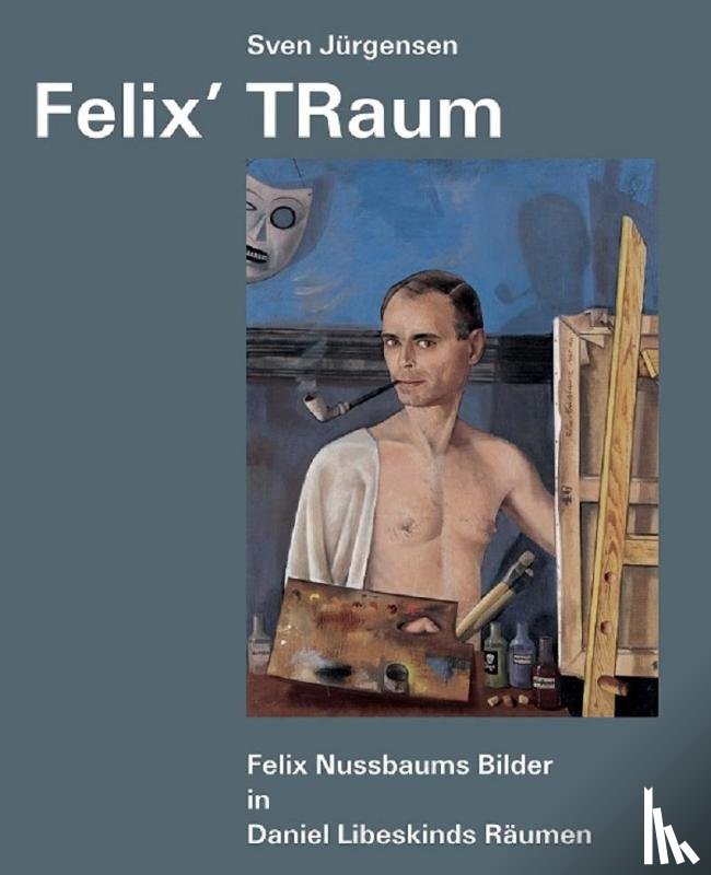 Jürgensen, Sven - Felix' TRaum