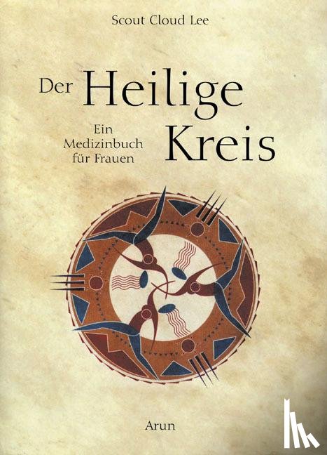 Lee, Scout Cloud - Der Heilige Kreis