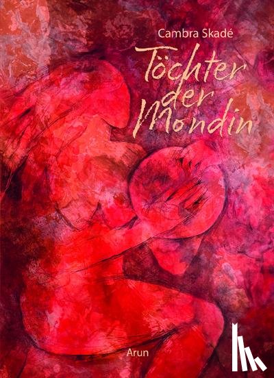 Skadé, Cambra Maria - Töchter der Mondin