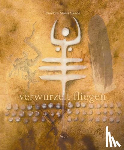 Skadé, Cambra Maria - verwurzelt fliegen
