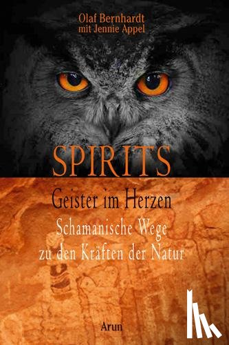 Bernhardt, Olaf, Appel, Jennie - Spirits - Geister im Herzen