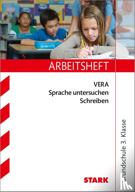 Semmelbauer, Elina - Arbeitsheft VERA Grundschule - Deutsch Sprache untersuchen Schreiben 3. Klasse