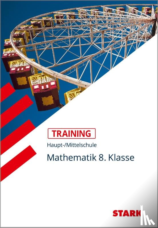 Siegl, Ingrid - Training Haupt-/Mittelschule - Mathematik 8. Klasse