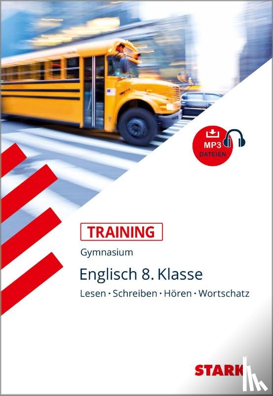 Holtwick, Birgit, Schein, Uta - Training Gymnasium - Englisch 8. Klasse Lesen, Schreiben, Hören, Wortschatz