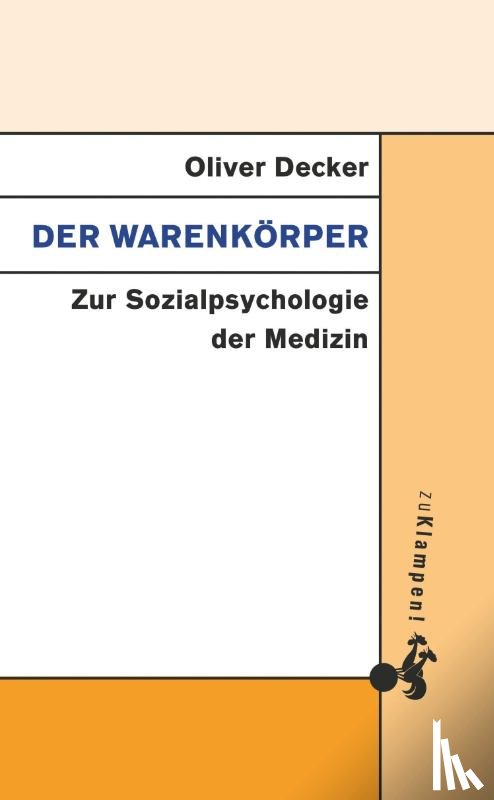 Decker, Oliver - Der Warenkörper