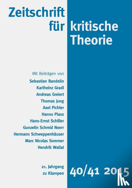  - Zeitschrift für kritische Theorie, Heft 40/41