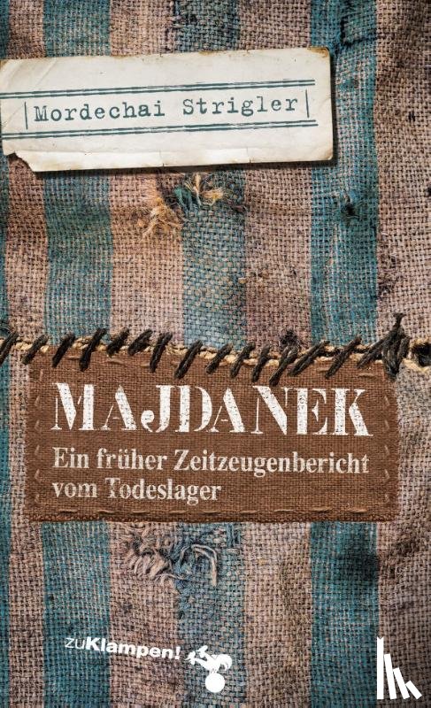 Strigler, Mordechai - Majdanek