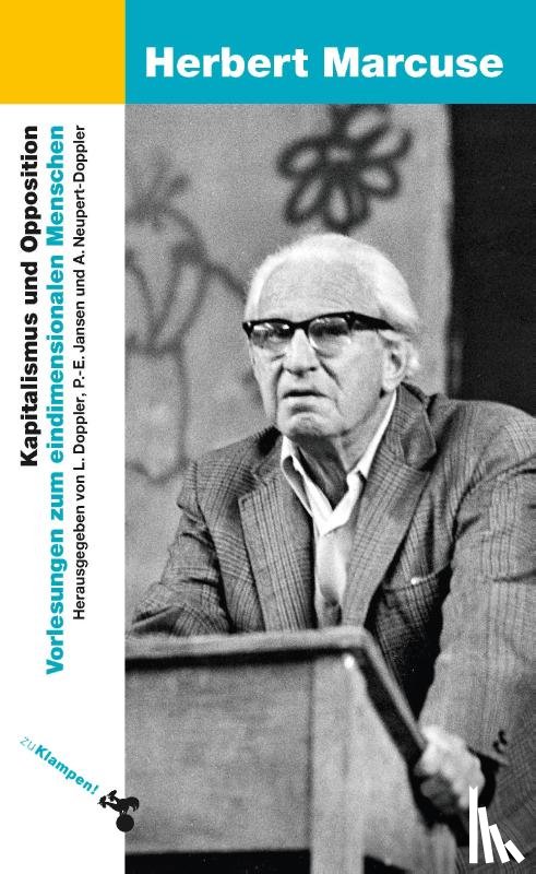 Marcuse, Herbert - Kapitalismus und Opposition