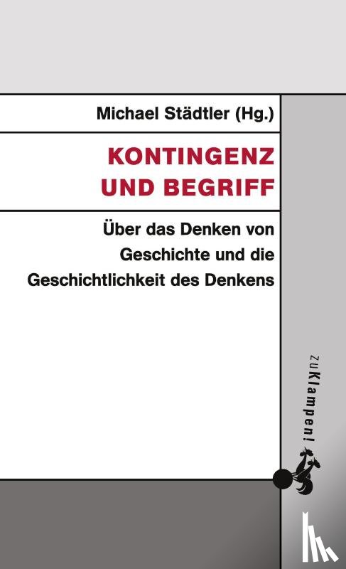  - Kontingenz und Begriff