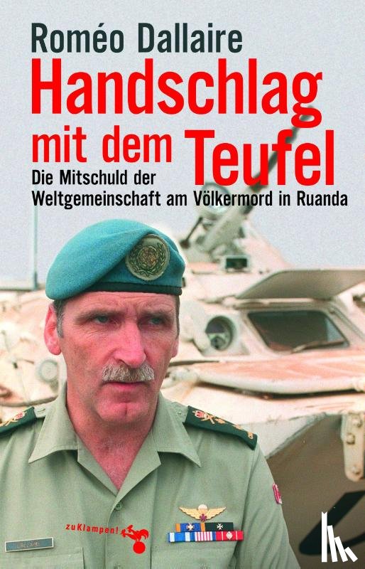 Dallaire, Roméo - Handschlag mit dem Teufel