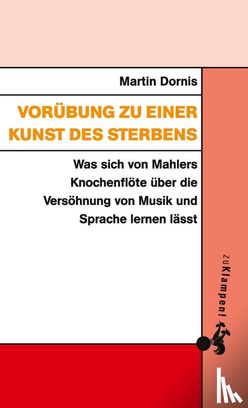 Dornis, Martin - Vorübung zu einer Kunst des Sterbens