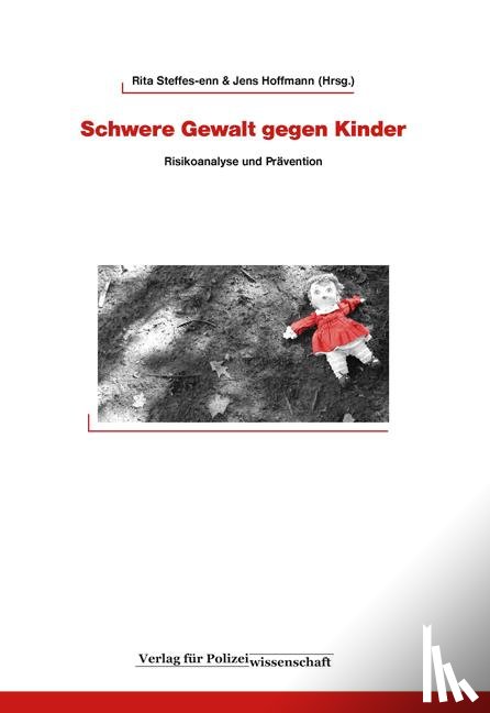  - Schwere Gewalt gegen Kinder