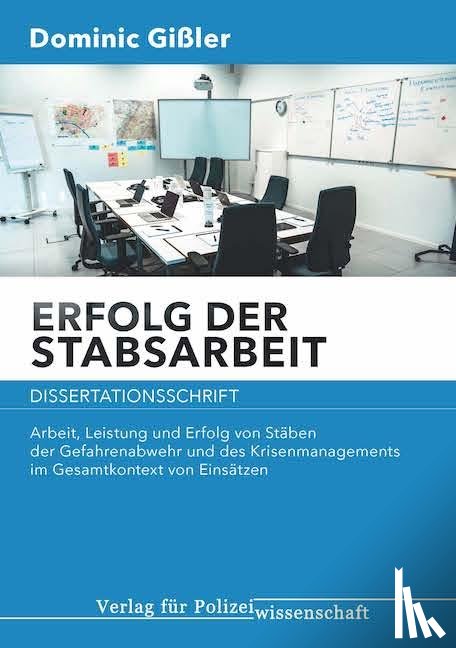 Gißler, Dominic - Erfolg der Stabsarbeit