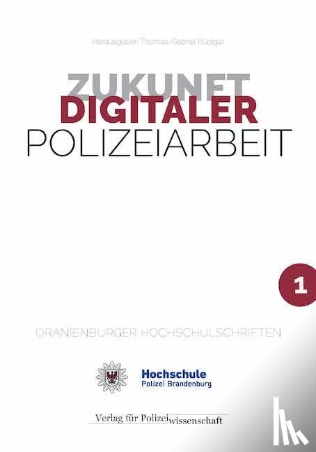 - Zukunft Digitaler Polizeiarbeit