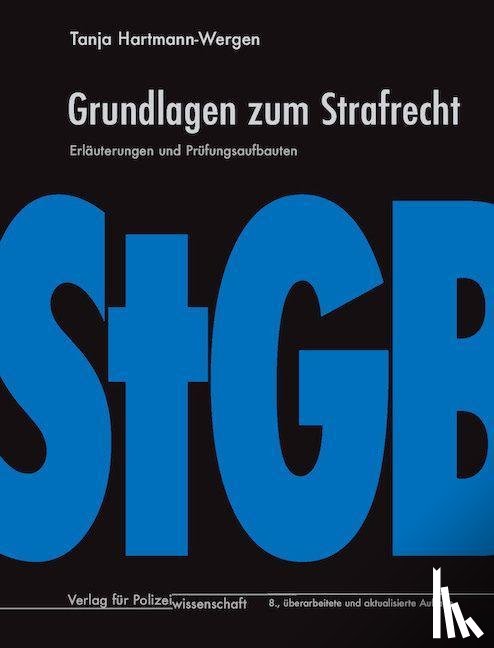 Hartmann-Wergen, Tanja - Grundlagen zum Strafrecht