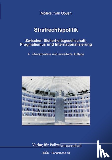Möllers, Martin H. W., Ooyen, Christian van - Strafrechtspolitik