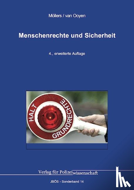 Möllers, Martin H. W., Ooyen, Robert Chr. van - Menschenrechte und Sicherheit