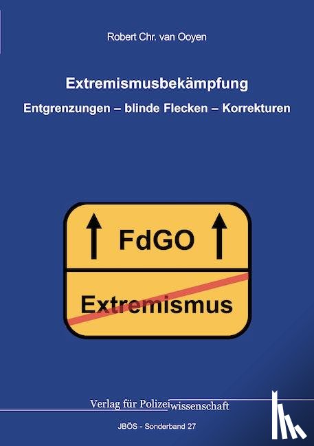 Ooyen, Robert Chr. van - Extremismusbekämpfung
