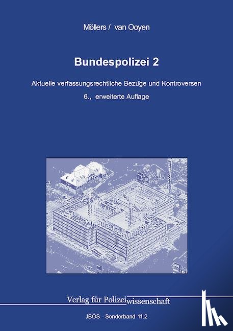 Möllers, Martin H. W., Ooyen, Robert C. van - Bundespolizei 2