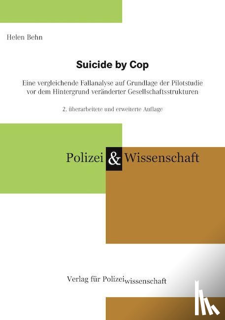 Behn, Helen - Suicide by Cop