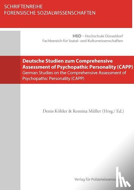  - Deutsche Studien zum Comprehensive Assessment of Psychopathic Personality (CAPP)