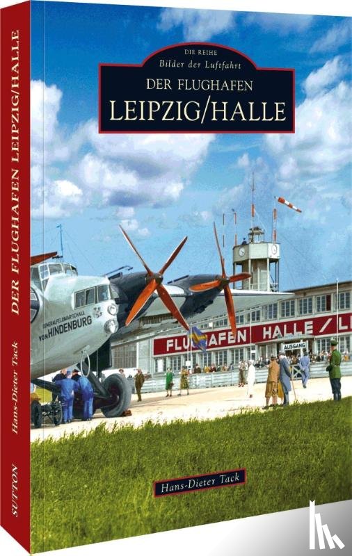 Tack, Hans-Dieter - Flughafen Leipzig/Halle
