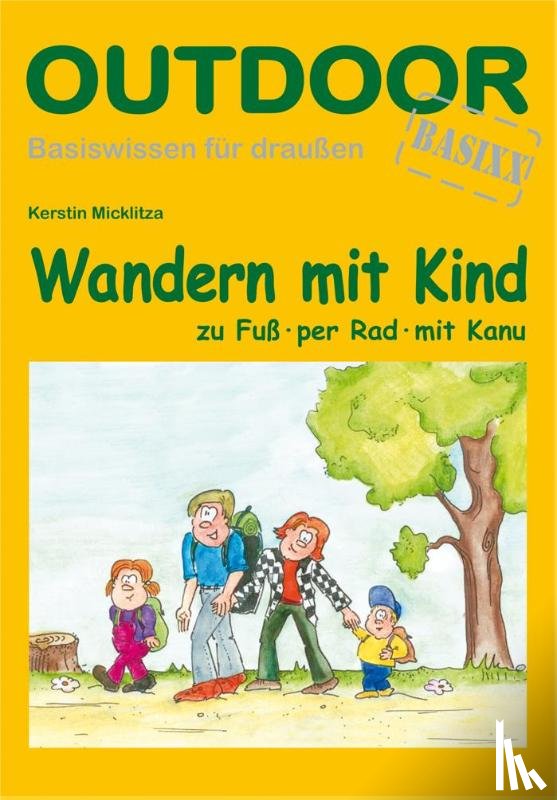 Micklitza, Kerstin - Wandern mit Kind