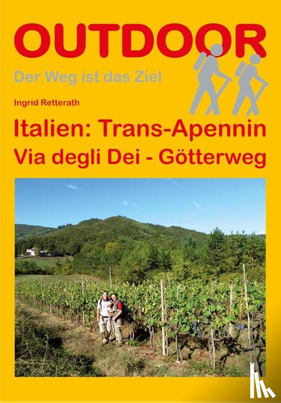 Retterath, Ingrid - Italien: Trans-Apennin Via degli Dei - Götterweg