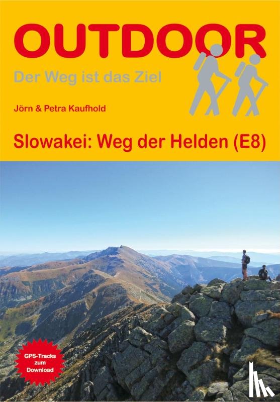 Kaufhold, Jörn, Kaufhold, Petra - Slowakei: Weg der Helden