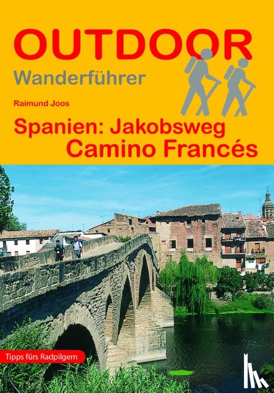 Joos, Raimund - Spanien: Jakobsweg Camino Francés