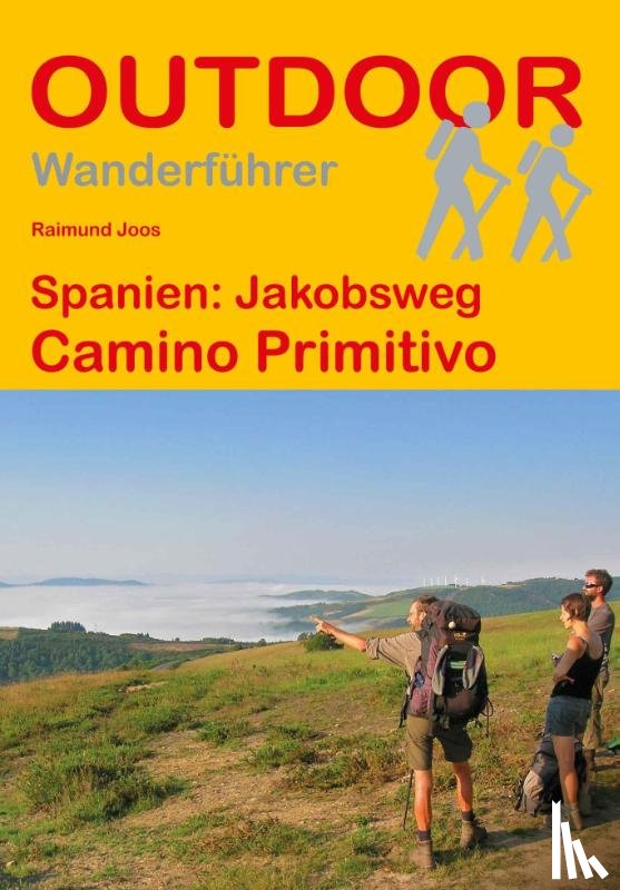 Joos, Raimund - Spanien: Jakobsweg Camino Primitivo